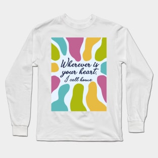 Wherever Rainbow Long Sleeve T-Shirt